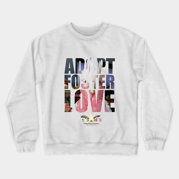 Adopt Foster Love!  Mr. BoBae! Crewneck Sweatshirt by HappyWings